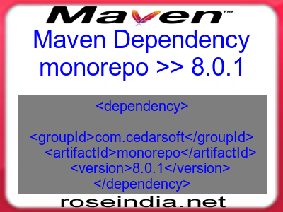 Maven dependency of monorepo version 8.0.1