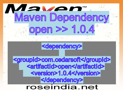 Maven dependency of open version 1.0.4