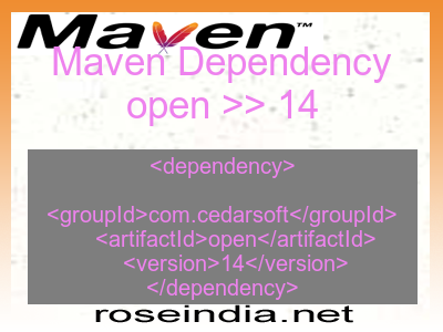 Maven dependency of open version 14
