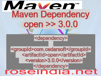 Maven dependency of open version 3.0.0