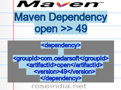 Maven dependency of open version 49