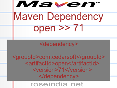 Maven dependency of open version 71