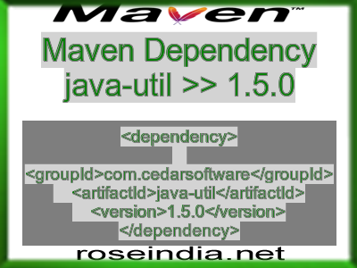 Maven dependency of java-util version 1.5.0