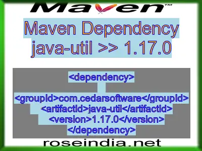 Maven dependency of java-util version 1.17.0