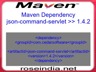 Maven dependency of json-command-servlet version 1.4.2