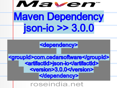 Maven dependency of json-io version 3.0.0