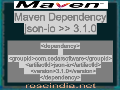 Maven dependency of json-io version 3.1.0
