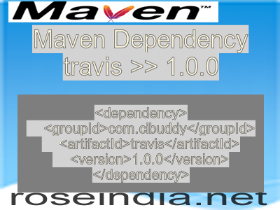 Maven dependency of travis version 1.0.0