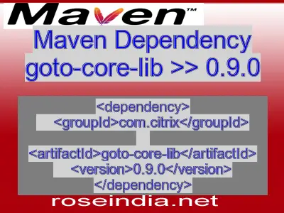 Maven dependency of goto-core-lib version 0.9.0