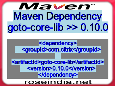 Maven dependency of goto-core-lib version 0.10.0