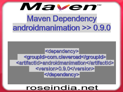 Maven dependency of androidmanimation version 0.9.0