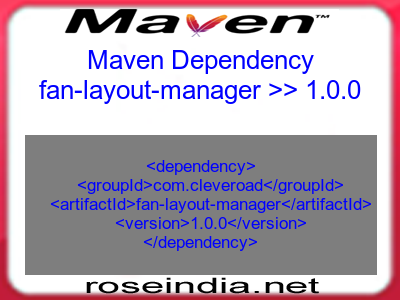Maven dependency of fan-layout-manager version 1.0.0