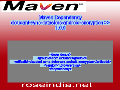 Maven dependency of cloudant-sync-datastore-android-encryption version 1.0.0