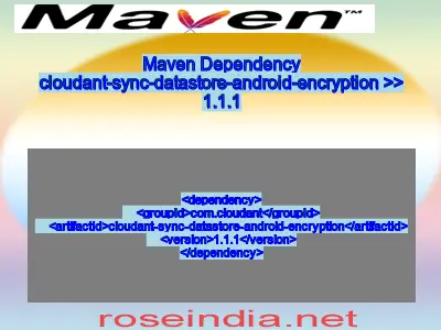 Maven dependency of cloudant-sync-datastore-android-encryption version 1.1.1