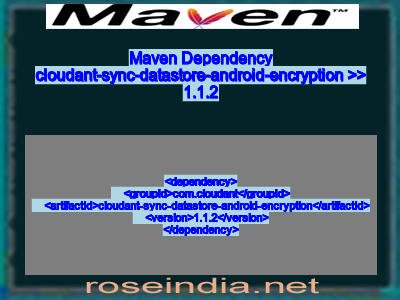 Maven dependency of cloudant-sync-datastore-android-encryption version 1.1.2