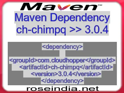 Maven dependency of ch-chimpq version 3.0.4