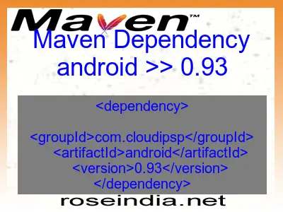 Maven dependency of android version 0.93