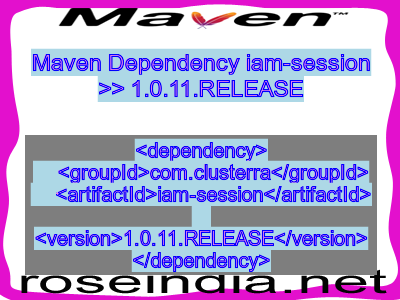 Maven dependency of iam-session version 1.0.11.RELEASE
