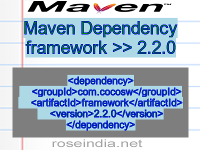Maven dependency of framework version 2.2.0