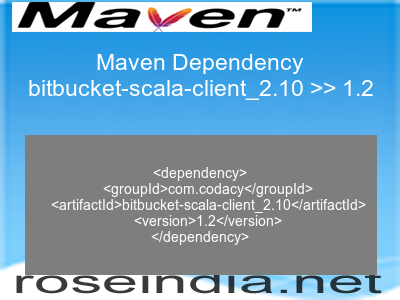 Maven dependency of bitbucket-scala-client_2.10 version 1.2