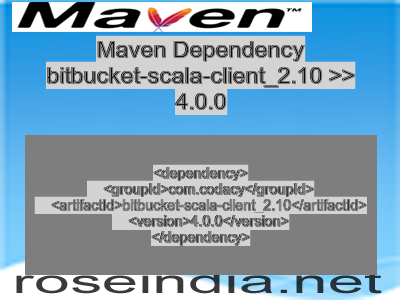 Maven dependency of bitbucket-scala-client_2.10 version 4.0.0