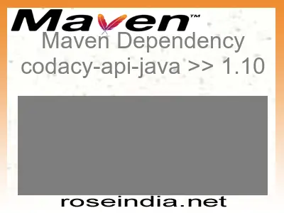 Maven dependency of codacy-api-java version 1.10