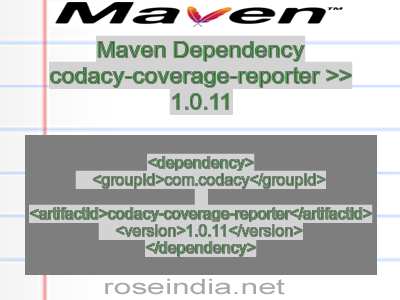 Maven dependency of codacy-coverage-reporter version 1.0.11