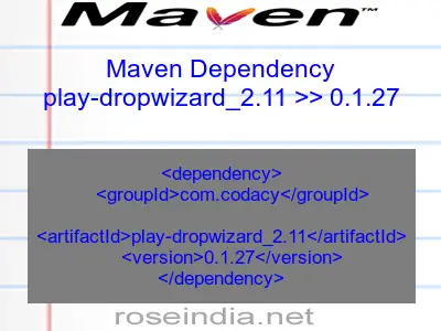 Maven dependency of play-dropwizard_2.11 version 0.1.27
