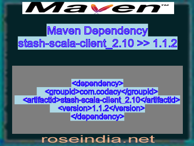 Maven dependency of stash-scala-client_2.10 version 1.1.2