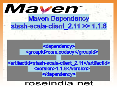 Maven dependency of stash-scala-client_2.11 version 1.1.6
