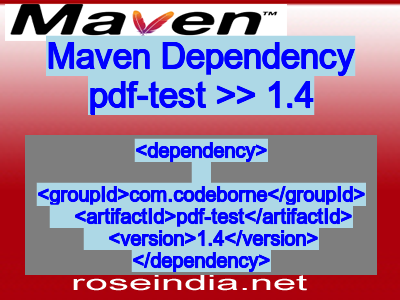 Maven dependency of pdf-test version 1.4