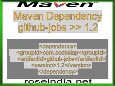 Maven dependency of github-jobs version 1.2