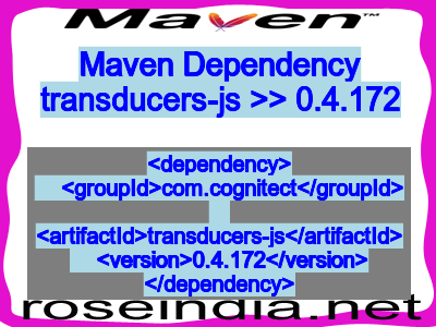 Maven dependency of transducers-js version 0.4.172