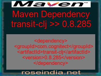 Maven dependency of transit-clj version 0.8.285
