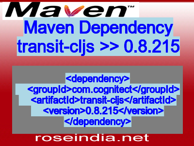 Maven dependency of transit-cljs version 0.8.215