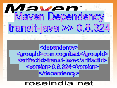 Maven dependency of transit-java version 0.8.324