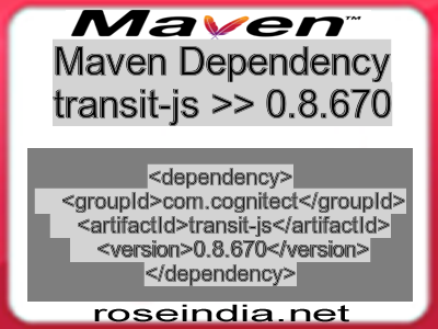Maven dependency of transit-js version 0.8.670