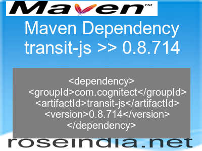 Maven dependency of transit-js version 0.8.714