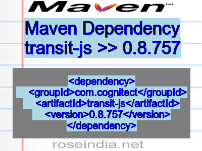 Maven dependency of transit-js version 0.8.757