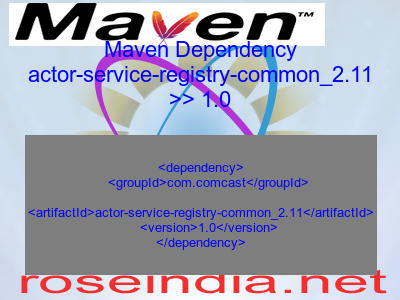 Maven dependency of actor-service-registry-common_2.11 version 1.0