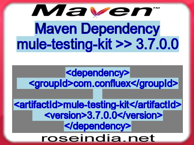 Maven dependency of mule-testing-kit version 3.7.0.0