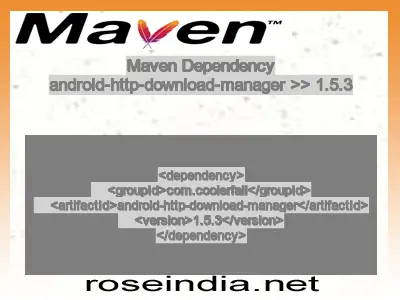 Maven dependency of android-http-download-manager version 1.5.3