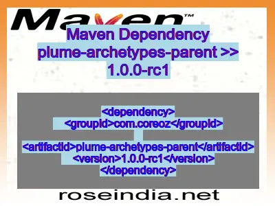 Maven dependency of plume-archetypes-parent version 1.0.0-rc1