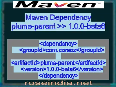 Maven dependency of plume-parent version 1.0.0-beta6