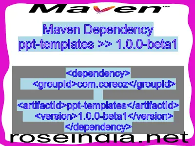 Maven dependency of ppt-templates version 1.0.0-beta1