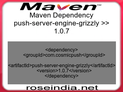 Maven dependency of push-server-engine-grizzly version 1.0.7
