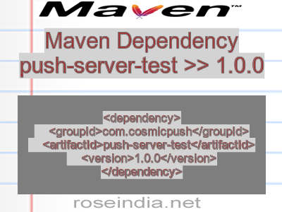 Maven dependency of push-server-test version 1.0.0