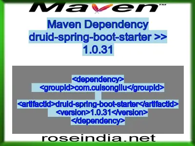 Maven dependency of druid-spring-boot-starter version 1.0.31