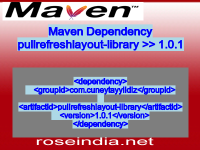 Maven dependency of pullrefreshlayout-library version 1.0.1