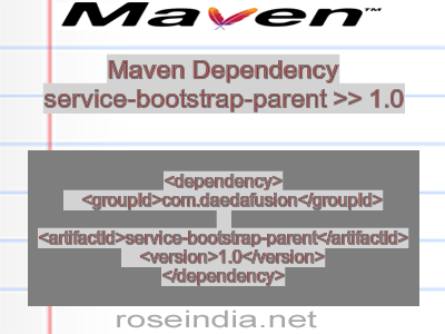 Maven dependency of service-bootstrap-parent version 1.0